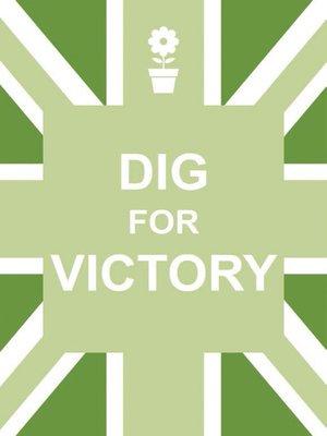 cover image of Dig for Victory